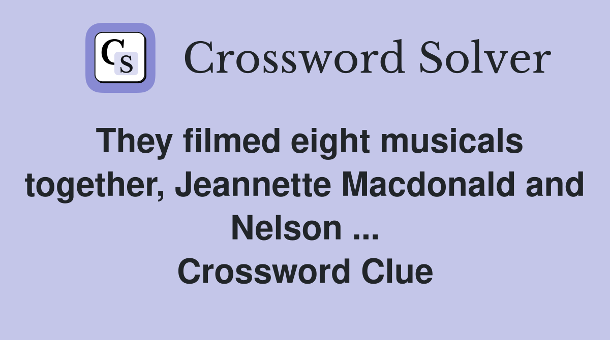 They filmed eight musicals together Jeannette Macdonald and Nelson